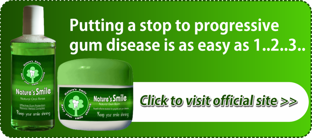Natures Smile cure Gum disease